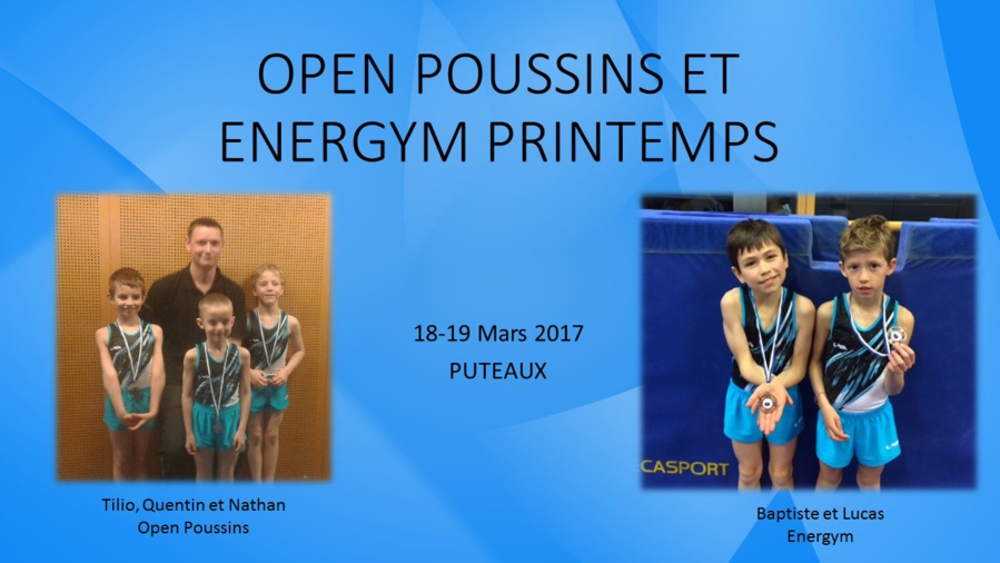 GAM: Open Poussin et Energym Printemps